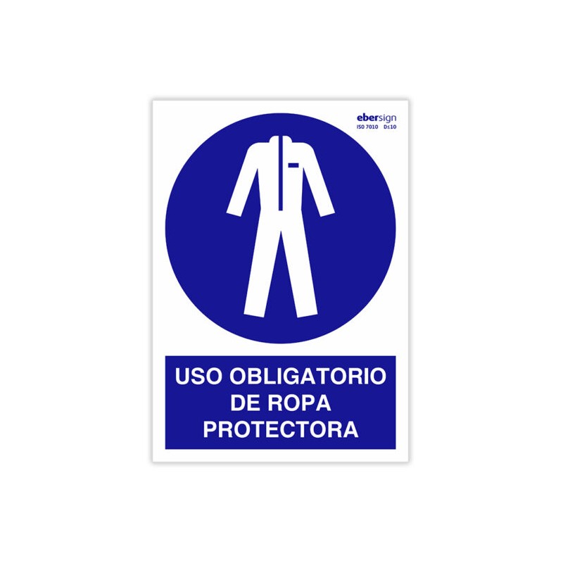 Señal "USO OBLIGATORIO DE ROPA PROTECTORA"