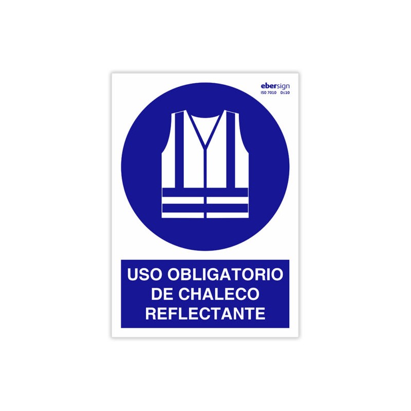 Señal "USO OBLIGATORIO DE CHALECO REFLECTANTE"