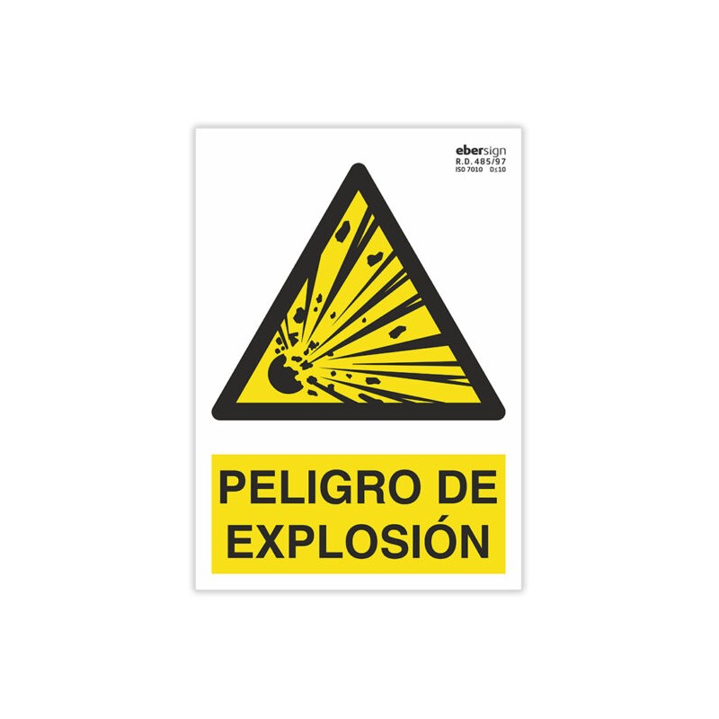 Señal "PELIGRO DE EXPLOSIÓN"