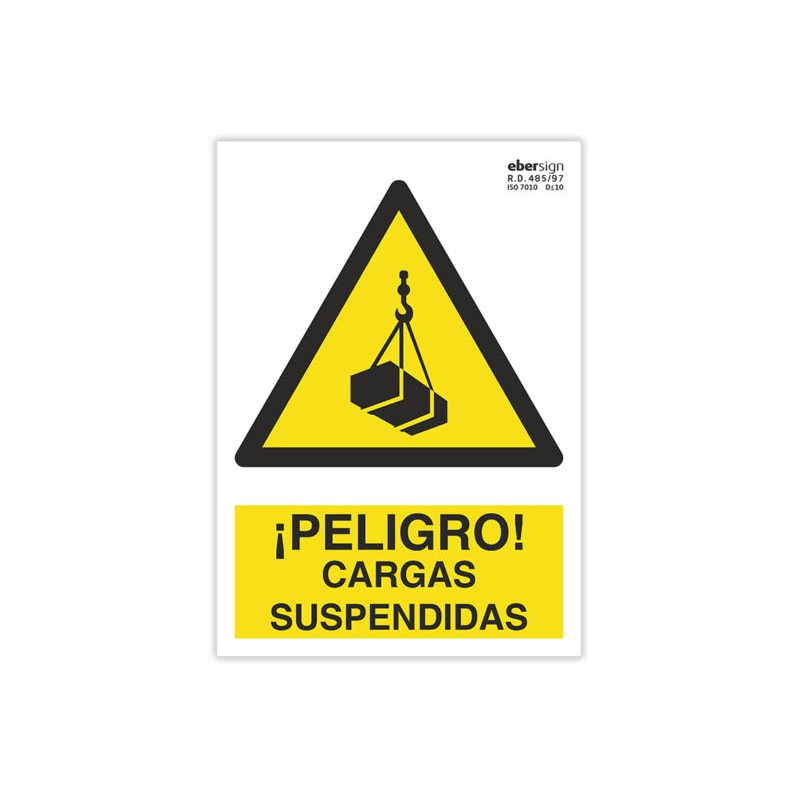 Señal "¡PELIGRO! CARGAS SUSPENDIDAS"