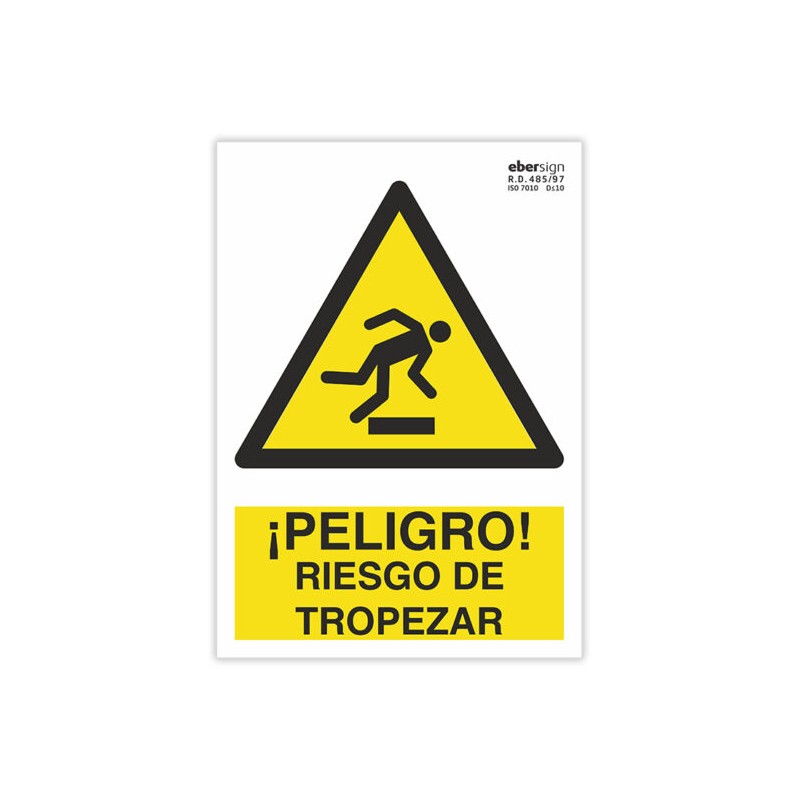 Señal "¡PELIGRO! RIESGO DE TROPEZAR"