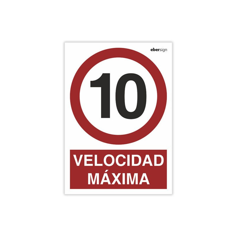 Señal "VELOCIDAD MÁXIMA 10"