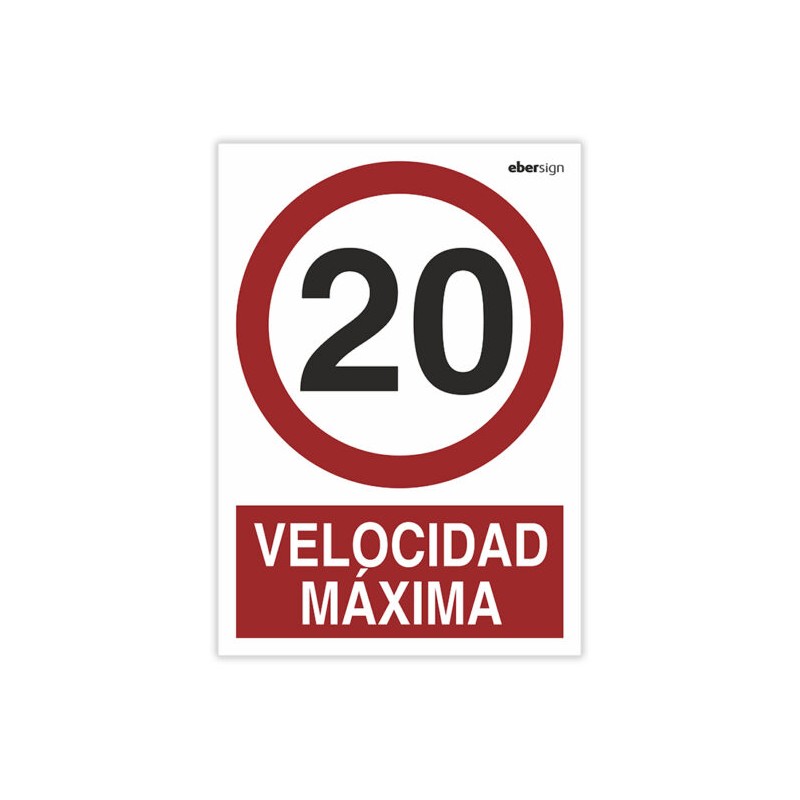 Señal "VELOCIDAD MÁXIMA 20"
