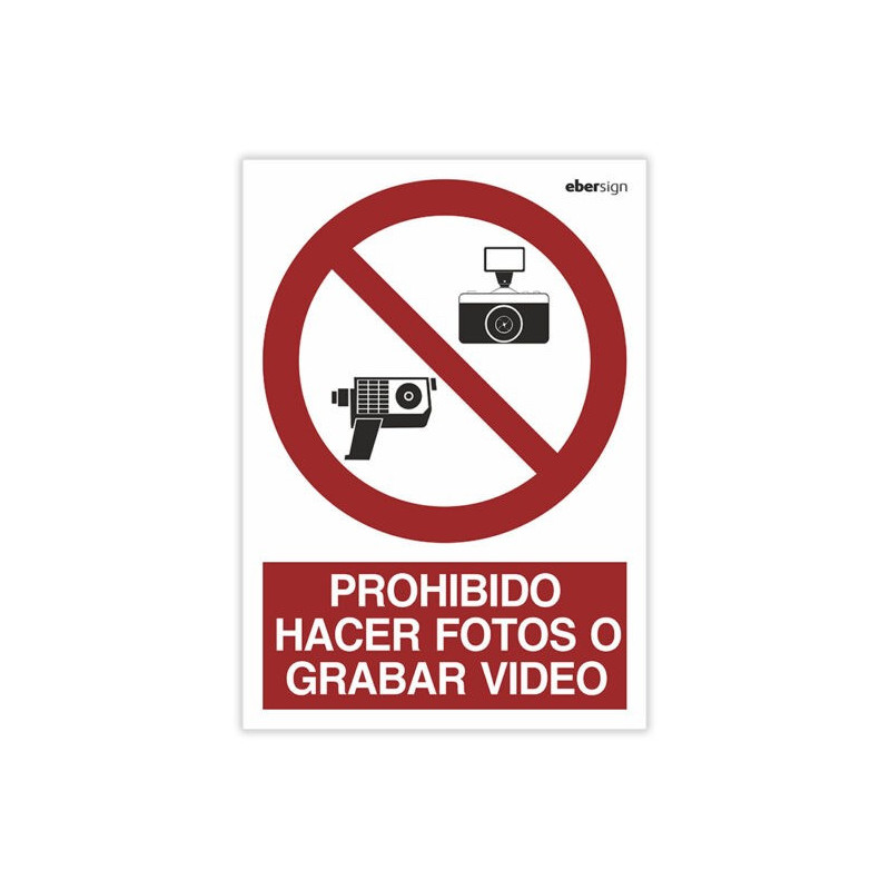 Señal "PROHIBIDO HACER FOTOS O GRABAR VÍDEO"
