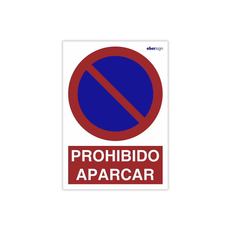 Señal "PROHIBIDA APARCAR"